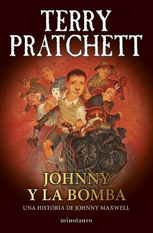 Trilogía Johnny Maxwell #03/03 Johnny y la bomba | 9788445018736 | Pratchett, Terry | Llibreria online de Figueres i Empordà