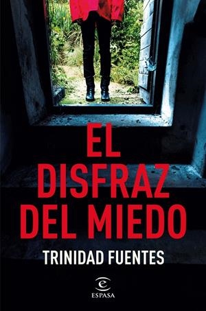 El disfraz del miedo | 9788467076059 | Fuentes, Trinidad | Librería online de Figueres / Empordà