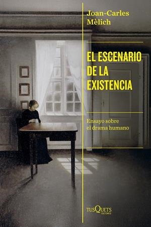 El escenario de la existencia | 9788411075916 | Mèlich, Joan-Carles | Llibreria online de Figueres i Empordà