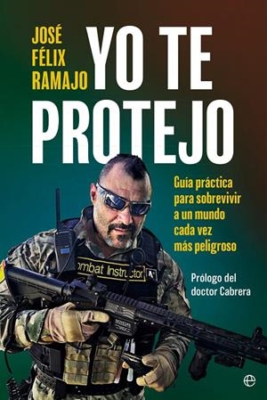 Yo te protejo | 9788410940062 | Ramajo, José Félix | Llibreria online de Figueres i Empordà