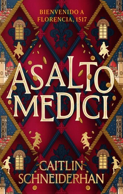 Asalto Medici | 9788410239302 | Schneiderhan, Caitlin | Llibreria online de Figueres i Empordà