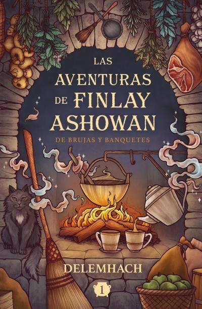 Las aventuras de Finlay Ashowan: De brujas y banquetes | 9788410085541 | Delemhach | Llibreria online de Figueres i Empordà