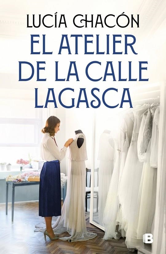 El atelier de la calle Lagasca (Siete agujas de coser 3) | 9788466681292 | Chacón, Lucía | Llibreria online de Figueres i Empordà