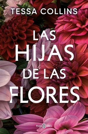 Las hijas de las flores | 9788401036132 | Collins, Tessa | Llibreria online de Figueres i Empordà