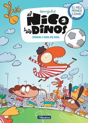 El Nico i els dinos 3 - Penal i gol és gol | 9788448870119 | Julve, Òscar | Llibreria online de Figueres i Empordà