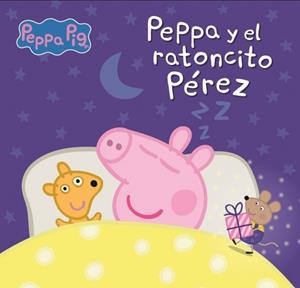 Peppa Pig. Un cuento - Peppa y el ratoncito Pérez | 9788448869380 | Hasbro | Llibreria online de Figueres i Empordà