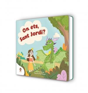 On ets, Sant Jordi? | 9788410318038 | Varios autores | Llibreria online de Figueres i Empordà