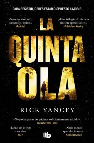 La quinta ola #01. La quinta ola | 9788410381674 | Yancey, Rick | Librería online de Figueres / Empordà