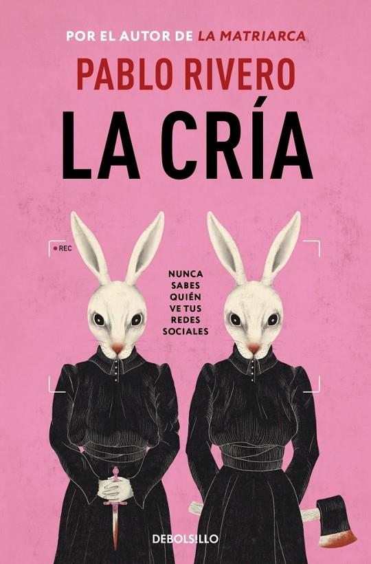 La cría | 9788466378314 | Rivero, Pablo | Llibreria online de Figueres i Empordà