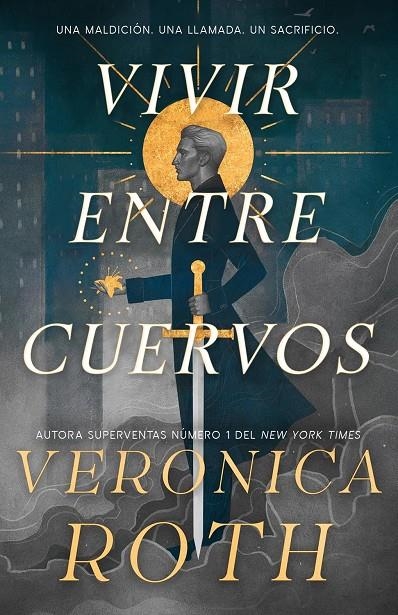 Vivir entre cuervos | 9788410163966 | Roth, Veronica | Llibreria online de Figueres i Empordà