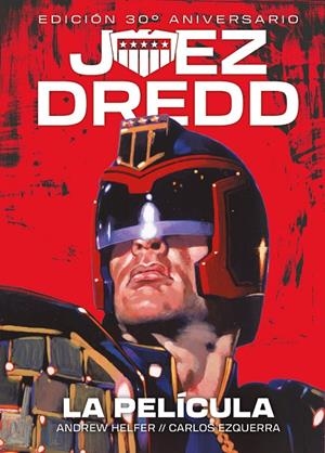 JUEZ DREDD: LA PELICULA | 9788410390751 | Helfer, Andrew / Ezquerra, Carlos | Llibreria online de Figueres i Empordà