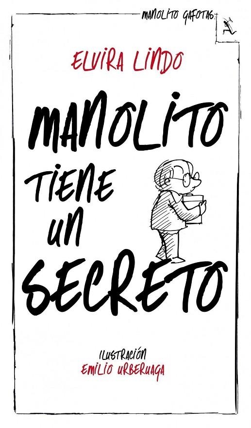 Manolito tiene un secreto | 9788432214240 | Lindo, Elvira | Llibreria online de Figueres i Empordà