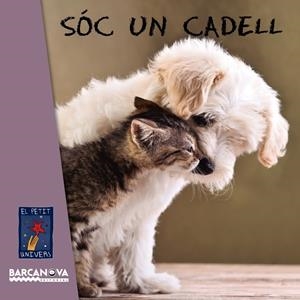 Sóc un cadell | 9788448938734 | Editorial Barcanova | Librería online de Figueres / Empordà