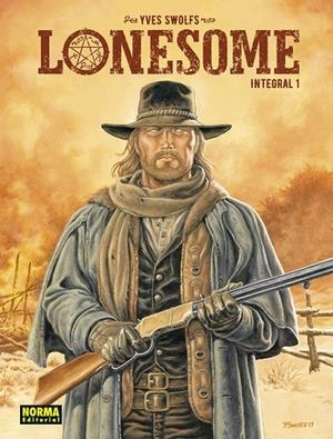 LONESOME. INTEGRAL #01 | 9788467974430 | Swolfs, Yves | Librería online de Figueres / Empordà