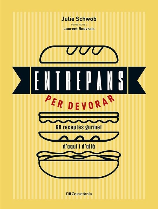 Entrepans per devorar | 9788413564753 | Schwob, Julie | Llibreria online de Figueres i Empordà