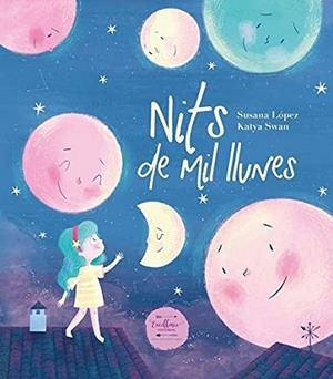 Nits de mil llunes | 9788412337013 | López Fernández, Susana | Llibreria online de Figueres i Empordà