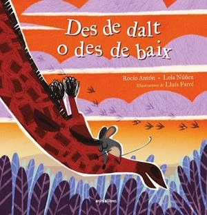 Des de dalt o des de baix | 9788410302310 | Rocío Antón/Lola Núñez | Llibreria online de Figueres i Empordà