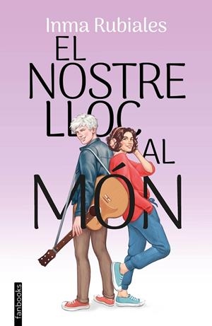 El nostre lloc al món | 9788410028432 | Rubiales, Inma | Llibreria online de Figueres i Empordà