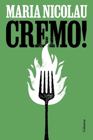 Cremo! | 9788466433495 | Nicolau Rocabayera, Maria | Librería online de Figueres / Empordà