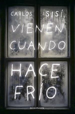 Vienen cuando hace frío (NE) | 9788445019498 | Sisí, Carlos | Llibreria online de Figueres i Empordà