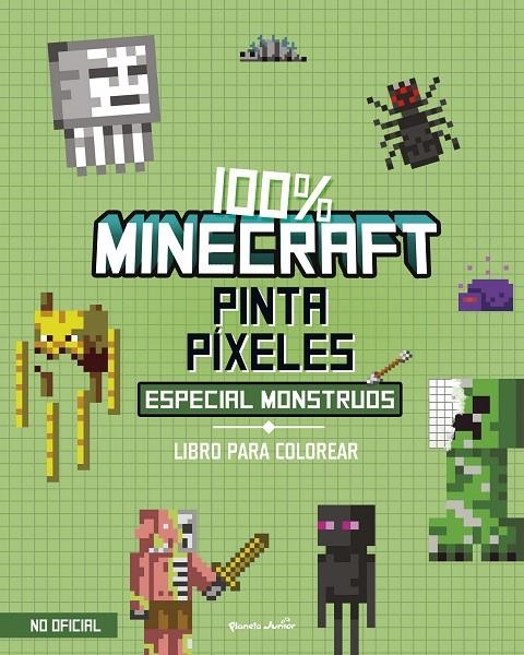 100% Minecraft. Pinta píxeles. Especial monstruos | 9788408298021 | AA. VV. | Librería online de Figueres / Empordà