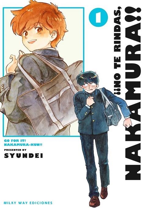 ¡¡NO TE RINDAS, NAKAMURA!! #01 | 9791387506698 | Syundei | Librería online de Figueres / Empordà