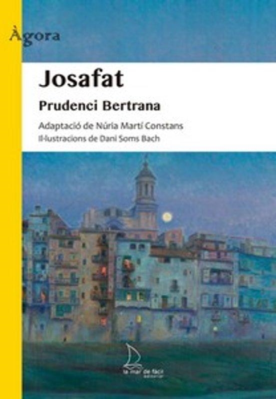 Josafat | 9788418378843 | Bertrana, Prudenci | Llibreria online de Figueres i Empordà