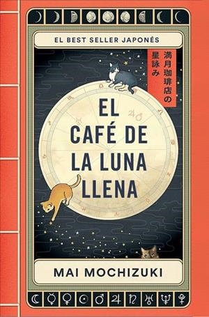 El Café de la Luna Llena | 9788401036163 | Mochizuki, Mai | Llibreria online de Figueres i Empordà