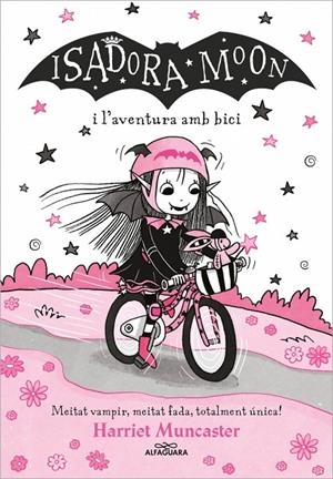 La Isadora Moon #14 - Isadora Moon i l'aventura amb bici | 9788410190290 | Muncaster, Harriet | Llibreria online de Figueres i Empordà