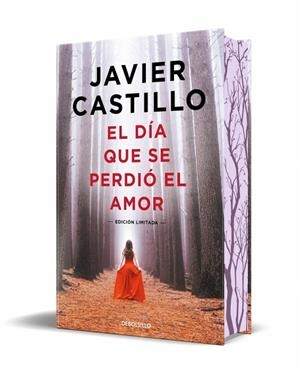 El día que se perdió el amor (edición especial limitada) | 9788466380829 | Castillo, Javier | Llibreria online de Figueres i Empordà