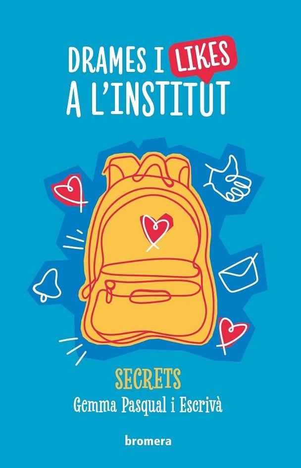 Drames i likes a l'institut | 9788413587691 | Gemma Pasqual i Escrivà | Llibreria online de Figueres i Empordà