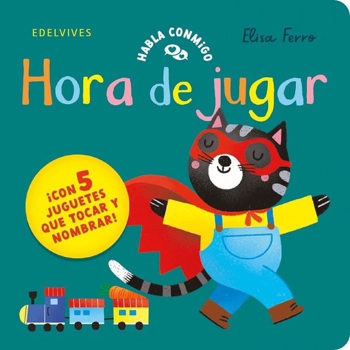 Hora de jugar | 9788414061749 | Ferro, Elisa | Llibreria online de Figueres i Empordà