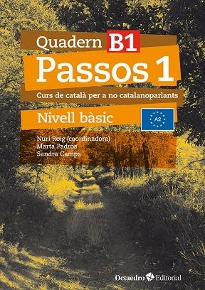Passos 1. Quadern B 1 | 9788410054066 | Roig Martínez, Nuri/Camps Fernández, Sandra/Padrós Coll, Marta/Daranas Viñolas, Meritxell | Librería online de Figueres / Empordà