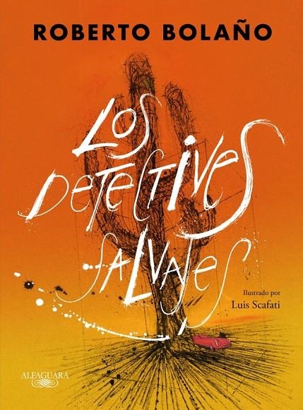 Los detectives salvajes (edición ilustrada) | 9788420476445 | Bolaño, Roberto | Llibreria online de Figueres i Empordà