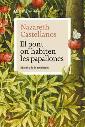 El pont on habiten les papallones | 9788410009639 | Castellanos, Nazareth | Librería online de Figueres / Empordà
