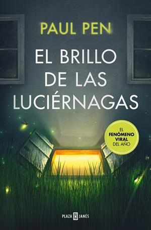 El brillo de las luciérnagas | 9788401037177 | Pen, Paul | Llibreria online de Figueres i Empordà