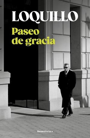 Paseo de gracia | 9788410274730 | Sanz 'Loquillo', José María | Librería online de Figueres / Empordà