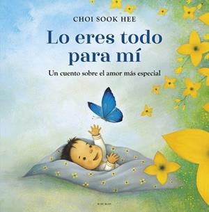 Lo eres todo para mí | 9788410269354 | Sook Hee, Choi | Llibreria online de Figueres i Empordà