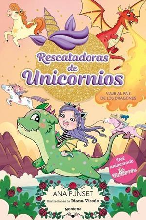 Rescatadoras de Unicornios #06 - Viaje al País de los Dragones | 9788410395145 | Punset, Ana | Llibreria online de Figueres i Empordà