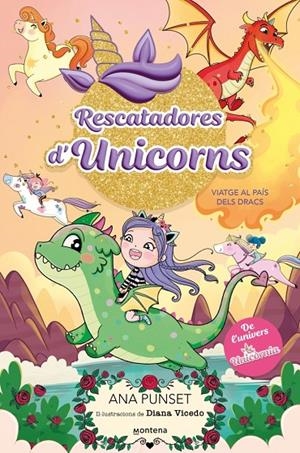 Rescatadores d'Unicorns #06 - Viatge al País dels Dracs | 9788410395152 | Punset, Ana | Llibreria online de Figueres i Empordà