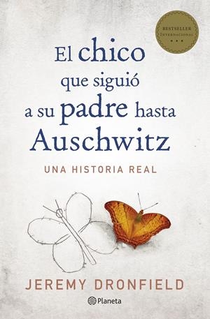 El chico que siguió a su padre hasta Auschwitz | 9788408205678 | Dronfield, Jeremy | Llibreria online de Figueres i Empordà