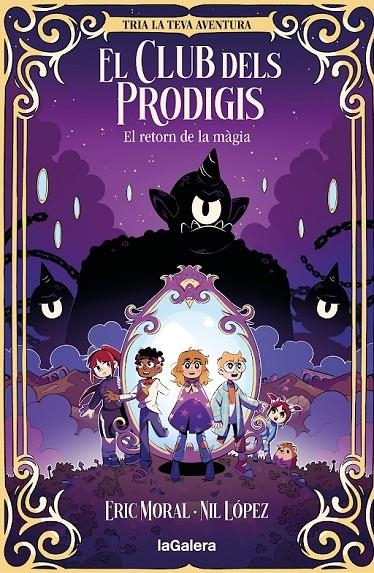El Club dels Prodigis #01. El retorn de la màgia | 9788424675455 | Moral, Eric | Llibreria online de Figueres i Empordà
