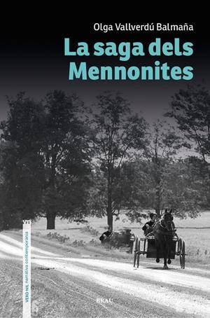 La saga dels Mennonites | 9788418096921 | Vallverdú Balmaña, Olga | Llibreria online de Figueres i Empordà