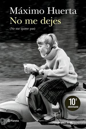 No me dejes (Ne me quitte pas) | 9788408300908 | Huerta, Máximo | Llibreria online de Figueres i Empordà