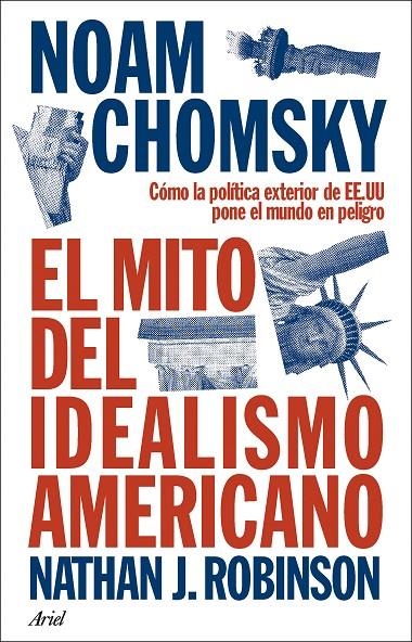 El mito del idealismo americano | 9788434438576 | Chomsky, Noam | Llibreria online de Figueres i Empordà