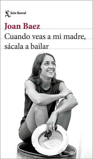 Cuando veas a mi madre, sácala a bailar | 9788432244742 | Baez, Joan | Librería online de Figueres / Empordà
