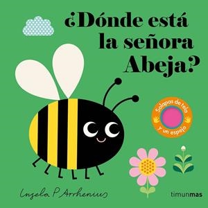 ¿Dónde está la señora Abeja? | 9788408291794 | Arrhenius, Ingela P. | Librería online de Figueres / Empordà