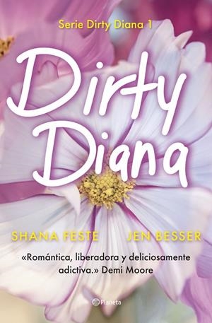 Dirty Diana | 9788408301677 | Feste, Shana/Besser, Jen | Llibreria online de Figueres i Empordà