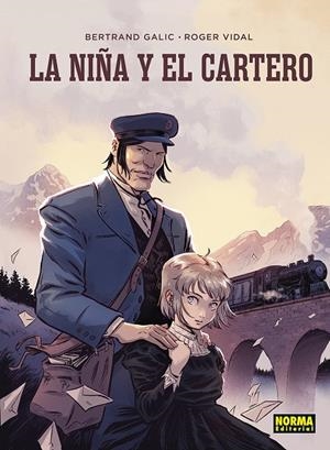 LA NIÑA Y EL CARTERO | 9788467976151 | Galic, Bertrand / Vidal, Roger | Llibreria online de Figueres i Empordà