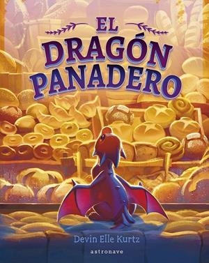 EL DRAGON PANADERO | 9788467975680 | Elle Kurtz, Kevin | Llibreria online de Figueres i Empordà